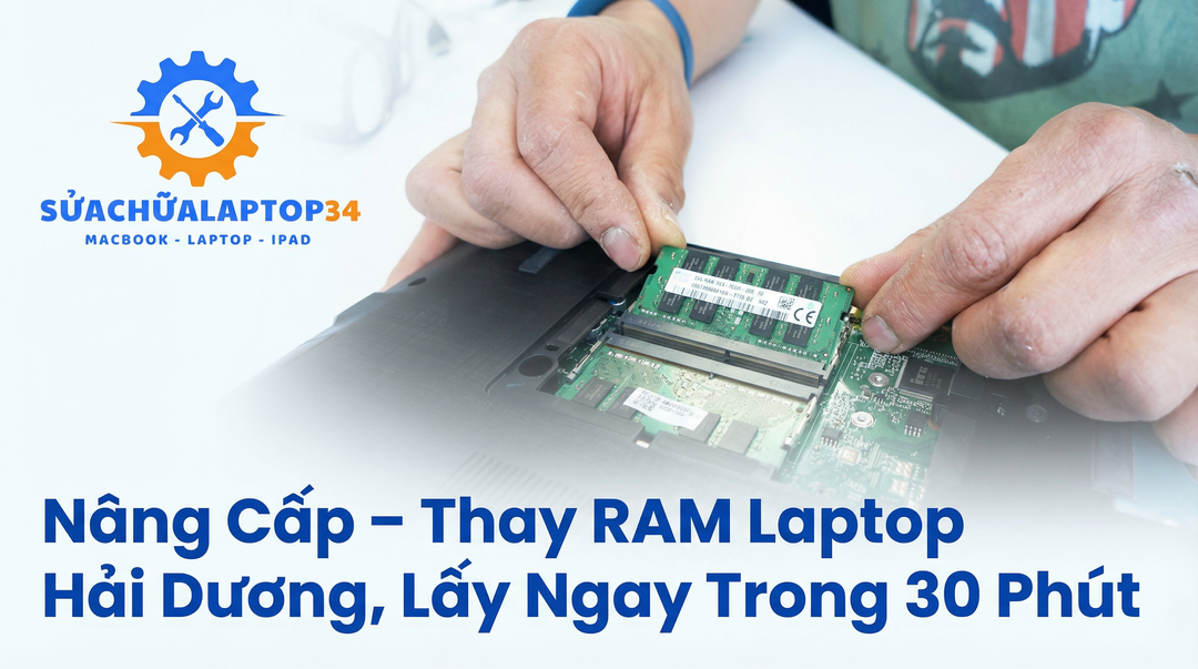Thay ram laptop Hải Dương giá tốt lấy ngay