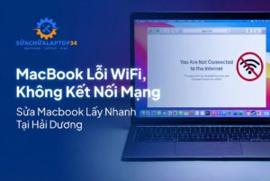 Sửa Macbook bị lỗi wifi
